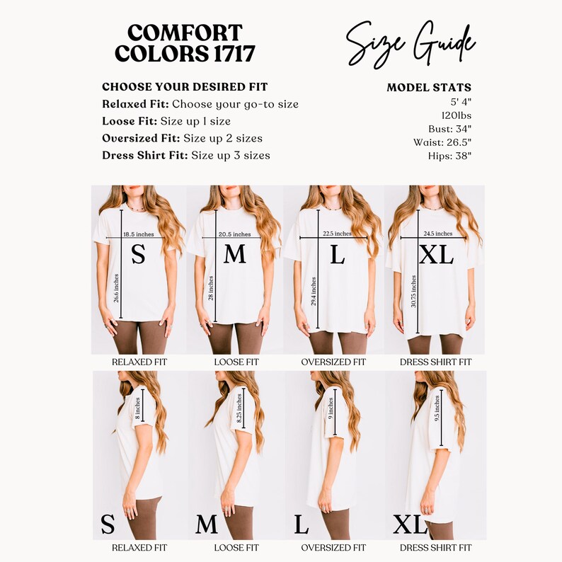 May include: Size guide graphic with text "COMFORT COLORS 1717" and "Size Guide." Includes model stats and shirt fit details. Features images of women wearing white t-shirts in sizes S, M, L, and XL, with measurements in inches.