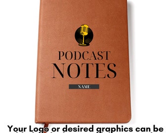 Custom Notebook for Podcast Enthusiasts | Personalized Podcast Notes Journal | Stylish Journal for Recording Insights and Ideas