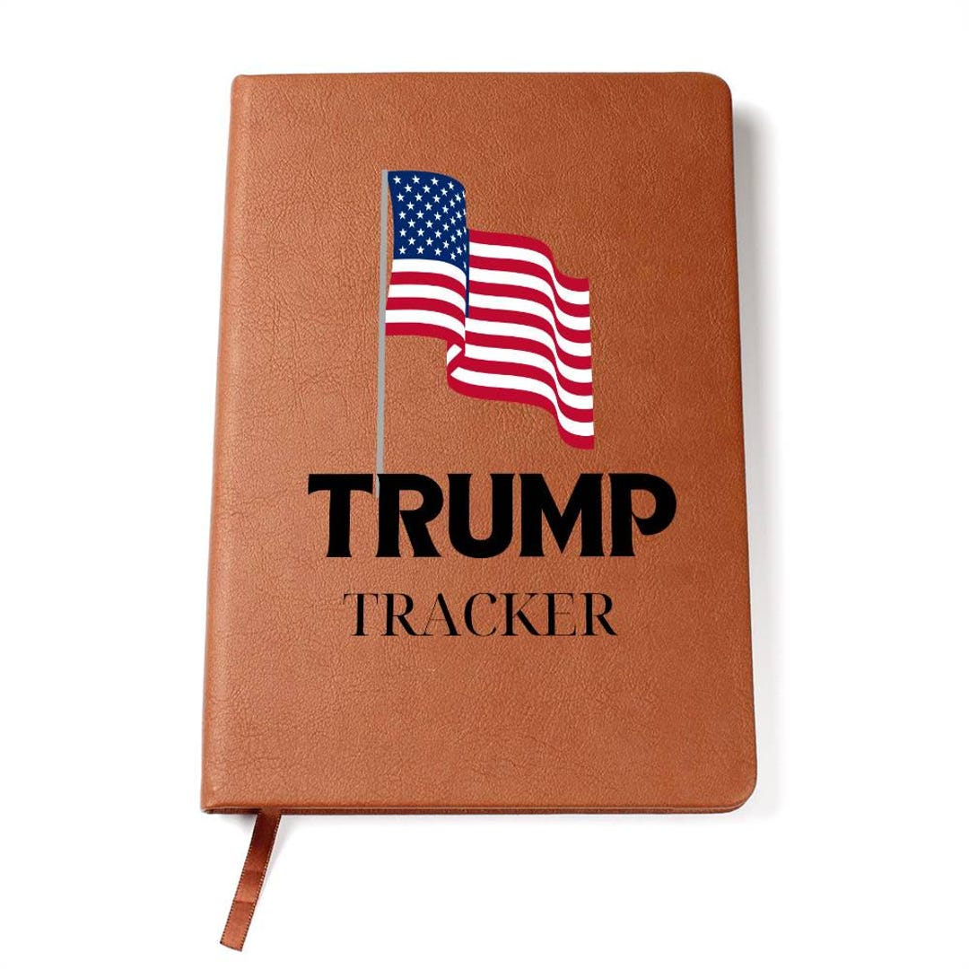 Trump Tracker Notebook – President Logbook for Political Fans or ...