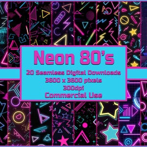 Op de afbeelding: Een digitale download van 20 naadloze patronen met neon geometrische vormen in roze, blauw en geel op een zwarte achtergrond. De tekst "Neon 80's" is in roze en wit. De tekst "20 Seamless Digital Downloads", "3600 x 3600 pixels", "300dpi" en "Commercial Use" is in wit.