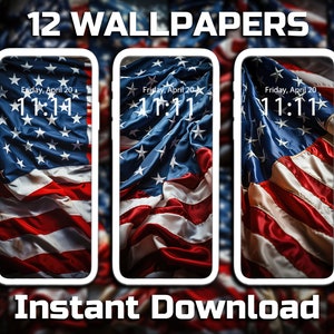 May include: Three phone screen mockups with a red, white, and blue American flag as the background. The text "12 WALLPAPERS" is at the top of the image and the text "Instant Download" is at the bottom of the image.