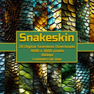 May include: 20 digital seamless snake skin patterns in various colors, including green, blue, gold, and red. Each pattern is 3600 x 3600 pixels and 300 dpi. Commercial use is allowed.