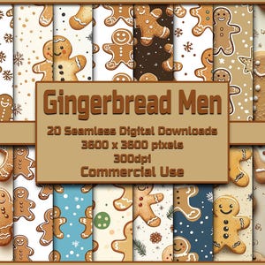 Könnte beinhalten: Ein digitaler Download von 20 nahtlosen Mustern mit Lebkuchenmännern in verschiedenen Posen und Farben. Die Muster sind 3600 x 3600 Pixel groß und haben eine Auflösung von 300 dpi. Der Text "Gingerbread Men" wird in einem braunen Banner oben im Bild angezeigt. Der Text "20 Seamless Digital Downloads", "3600 x 3600 pixels", "300dpi" und "Commercial Use" wird in einem braunen Banner unten im Bild angezeigt.