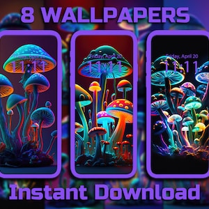 May include: Digital wallpapers featuring vibrant, glowing mushrooms in shades of blue, orange, and purple. The image displays three phone screens with the text "8 WALLPAPERS" and "Instant Download". Each screen shows a different mushroom design.