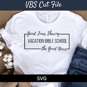 VBS 楽しいひととき 良い知らせを分かち合う | クリスチャン シャツ svg | VBS スタッフ シャツ