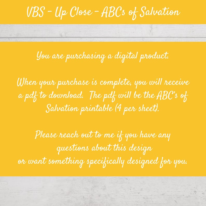 May include: A digital product announcement on a yellow background with white text. The text reads "VBS - Up Close - ABCs of Salvation" and details about a downloadable PDF. It also includes a call to contact the seller for questions or custom designs.