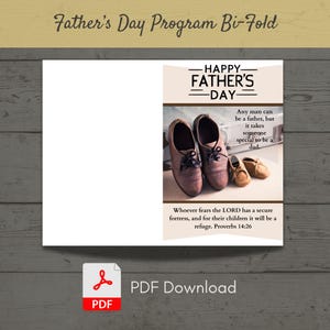 May include: A Father's Day bi-fold program with the text "HAPPY FATHER'S DAY." The design includes brown leather shoes and small baby shoes. The program also features the quote, "Any man can be a father, but it takes someone special to be a dad."