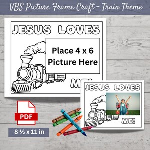 May include: A black and white printable coloring page featuring a train with the text "Jesus Loves Me!" and a space to add a 4x6 inch photo. The page is 8.5 inches by 11 inches.