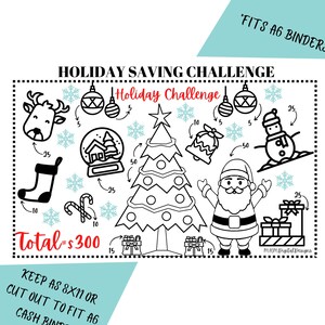 May include: Black and white Holiday Saving Challenge printable featuring festive illustrations of a Christmas tree, Santa, and other Christmas icons. Text includes "Holiday Saving Challenge" and "Total - £300". Designed to fit A6 binders.