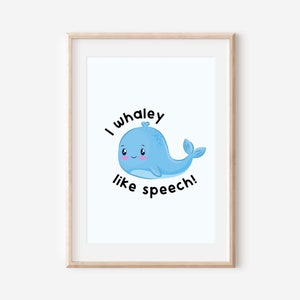 Speech Therapy Room Decor Print, Speech Therapy Puns, Speech Room Wall Art, SLP Office and Classroom Decor, SLP Gift, Speech Therapy Poster