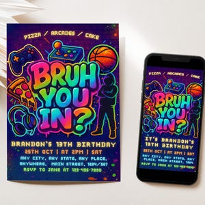 Bruh Its My Birthday – Neon Graffiti Boy Birthday Invite, Teen Party Arcade Game Canva Template