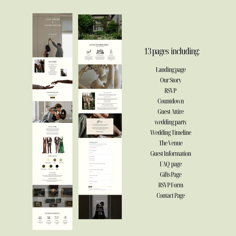 May include: A website mockup for a wedding website with 13 pages including a landing page, our story, RSVP, countdown, guest attire, wedding party, wedding timeline, the venue, guest information, FAQ page, gifts page, RSVP form, and contact page.