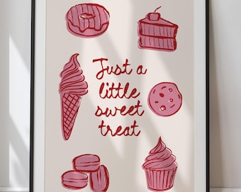 Just a Little Sweet Treat Printable Art, Whimsical Hand-Drawn Kitchen Wall Art Decor, Perfect Gift for Foodies