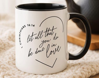1 Corinthians 16:14 Mug, Bible Verse Coffee Cup, Minimalist Heart Design
