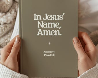 Personalized Prayer Journal | Christian Faith Devotional Notebook | In Jesus' Name Amen