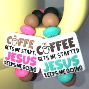 Coffee Gets Me Started Jesus Keeps Me Going Stanley Tumbler Cup Charm | Tumbler Accessories | Stanley Cup Accessories | Tumbler Cup Charm