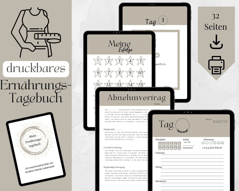 May include: Printable nutrition journal with 32 pages, featuring a cover with a woman wearing a tank top and measuring her waist. The journal includes sections for tracking meals, water intake, and mood. The text on the cover reads "Druckbares Ern&auml;hrungs-Tagebuch" which translates to "Printable Nutrition Journal".