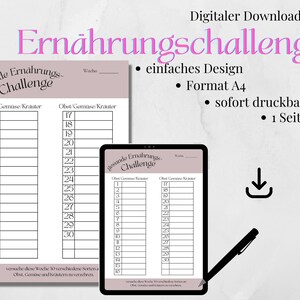 May include: A printable A4 sheet with a light pink background and black text. The sheet is a tracker for a healthy eating challenge. It has two columns, each with a list of numbers 1-30. The text at the top says "gesunde Ernährungs Challenge" and "Obst/Gemüse/Kräuter". The text at the bottom says "versuche diese Woche 30 verschiedene Sorten an Obst, Gemüse und Kräutern zu verzehren."