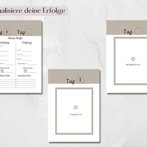May include: A printable worksheet with a light brown background and white text. The worksheet is divided into three sections. The first section is titled "Visualisiere deine Erfolge" and has a table with the headings "Tag 1", "Tag", "Meine Ma&szlig;e: Umfang", and "Umfang". The second section is titled "Tag 1" and has a space for a "Vorherfoto". The third section is titled "Tag" and has a space for a "Nachherfoto".