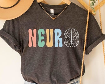 Neuro Nurse T-Shirt, Neurology Nurse Tee, Neuro Nurse Gift, Neuro ICU Nurse Shirt, Gift for Neuro Nurse, Neurology Nurse Shirt, Nurse Grad
