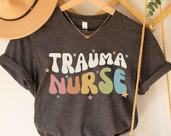 Trauma Nurse T-Shirt, Trauma Nurse Tee, Trauma Nurse Gift, ER Nurse T-Shirt, Trauma Nurse T-Shirt, Emergency Nurse Gift, ER Nurse Gift