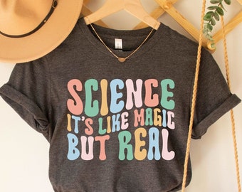 Funny Science T-Shirt, Scientist Shirt Gift, Scientist Tee, Science Shirt, Science Lover Nerdy Shirt, Geek Shirt Liberal Shirt Science March