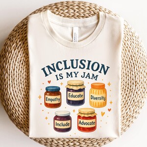 Inclusion Is My Jam Tshirt, Neurodiversity Tee, Special Education Autism Teacher Tee, SPED Teacher Gift, Autism Awareness,Inclusion Advocate
