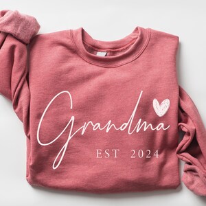 Grandma Est Sweatshirt, Cool Grandma Sweater, Cute Grandma Gift, Best Grandma Sweatshirt, Gift for Grandma, Proud New Grandma