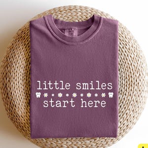 Little Smiles Start Here Shirt, Dentist Office Tee, Dental Hygienist Shirt, Cute Tooth, Pediatric Dentist Gift,Dental Clinic, Comfort Colors