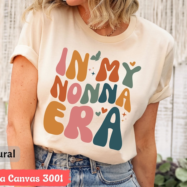 In My Nonna Era T-Shirt, Nonna Tee, Retro Mothers Day Gift, Cute Nonna Gift, Best Nonna Shirt from Grandchildren, Gift for Best Nonna