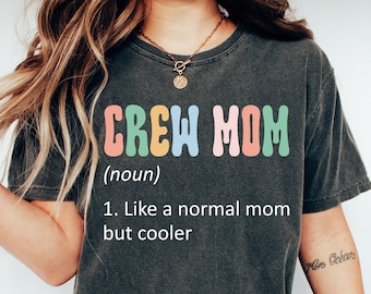 Crew Mom T-Shirt, Rowing Mom Gift Tee, Gift for Rowing Mom, Rowing Shirt, Rowing Gift, Rowing T-Shirt, Rower Gift, Rower Gift Shirt