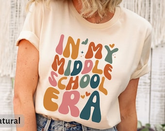 In My Middle School Era T-Shirt, Middle School Teacher, 7th Grade Shirt, 8th Grade Shirt, Middle School Student Shirt, Middle Schooler Gift