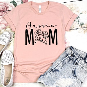 Aussie Mom T-Shirt, Australian Shepherd Tee, Working Dog T-Shirt, Dog Mama Gifts, Lover Gifts, Dog Tee, Pet Lover Shirt, Dog Mama T-Shirt image 3