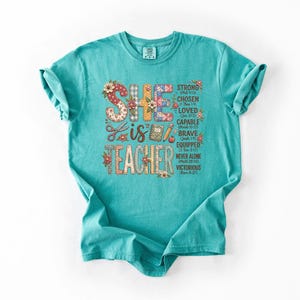 She Is Teacher Christian Teacher T-Shirt, Faith Based Teacher Shirt, Inspirational Bible Verse Teacher, Religious Teaching Comfort Colors image 3