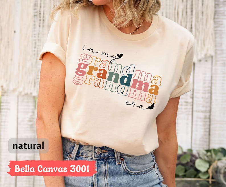 In My Grandma Era,Grandma Era,Cool Grandma Shirt,Cool Grandma,Grandma Shirt,Funny Grandma,Best Grandma Shirt,Gift for Grandma,Granny Era Shirt,Granny Shirt,Nana Shirt,Best Granny Shirt,Shirt for Grandma,Birthday Gifts,Christmas Gifts,Gifts