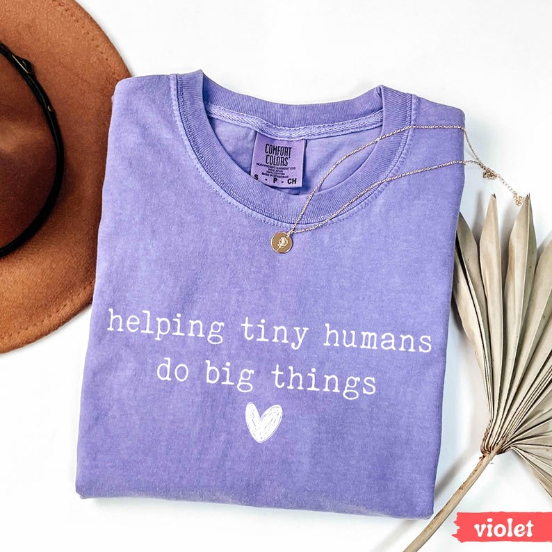 Helping Tiny Humans Do Big Things T Shirt Inspirational Teacher Tee Cute Preschool Elementary Educator Shirt Teaching Life Gift, teacher shirt, teaching tee, preschool teacher, elementary teacher, educator gift, teacher life shirt, daycare teacher, classroom outfit, teacher appreciation, back to school, homeschool mom, tutor gift idea, kindergarten tee