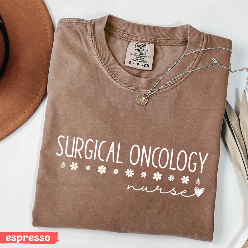 Surgical Oncology Nurse T-Shirt, Oncology Nurse Tee, Comfort Colors®, Oncology Nurse Gift Tshirt, Gift for Nurse, Cancer Nurse, Nurse Tee, Oncology Nurse,Oncology Nurse Shirt,Oncology Sweatshirt,Oncology Crewneck,Oncology Nurse Gift,Cancer Nurse,Cancer Nurse Gift,Cancer Nurse Shirt,Cancer Nurse Tshirt,Nurse Graduation,Gift for Nurse Grad,Nurse Sweatshirt,Nurse Shirt,Gifts