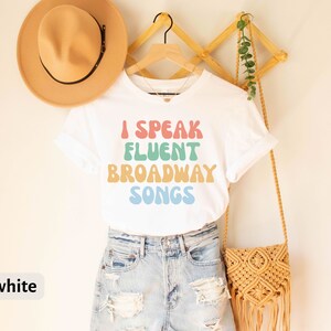Broadway T-Shirt, Actor Gift, Theatre Shirt, Broadway Lover Tee, Theatre Gift, Musical Shirt, Musical Gift, Musical Lover, Theatre Lover Tee image 4