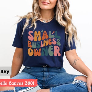 Small Business Owner T-Shirt, Business Owner Shirt Gift, Cute Entrepreneur Shirt Gift, Small Business Gift, Ceo Shirt, Lady T-Shirt image 7