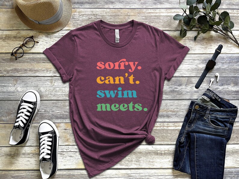 Sorry Can't Swim Meets T-Shirt, Mom Swimming Tee, Swimmer Gift, Swimming Outfit T-Shirt, Swimmer Shirt, Swim Mom Tee, Mom of Swimmer Gift, bild 6