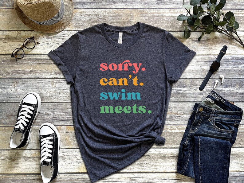 Sorry Can't Swim Meets T-Shirt, Mom Swimming Tee, Swimmer Gift, Swimming Outfit T-Shirt, Swimmer Shirt, Swim Mom Tee, Mom of Swimmer Gift, bild 2