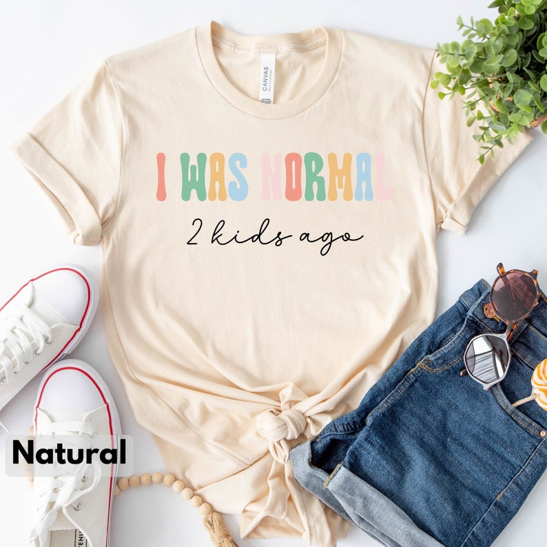 Funny Mom T-Shirt for Mom for Mother's Day Gift from Kids, I Was Normal 2 Kids Ago T-Shirt for Women, Mom Life Shirt for Mothers Day Gift Bild 8