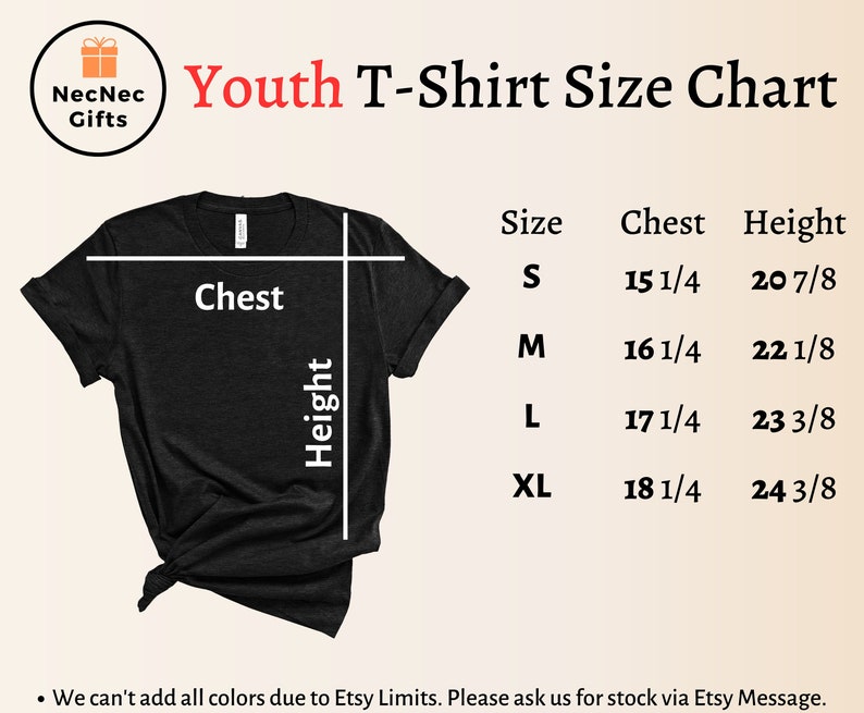 May include: Youth T-shirt size chart with measurements in inches. The chart shows the chest and height measurements for sizes S, M, L, and XL.