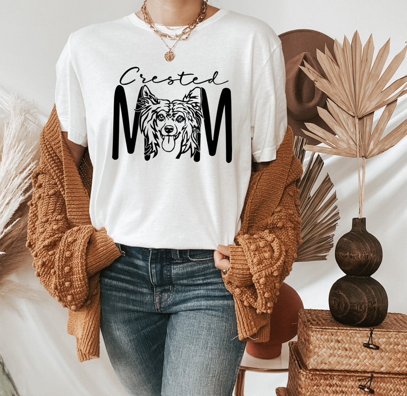 Crested Mom T-Shirt, Chinese Crested Dog Shirt, Dog Mother Gift, Dog Lover Gift,Dog Tee, Pet Lover Shirt, Dog Mama Tee bild 2