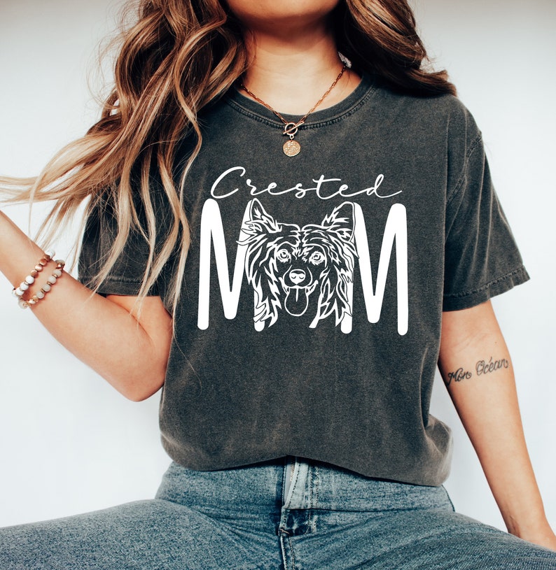 Crested Mom T-Shirt, Chinese Crested Dog Shirt, Dog Mother Gift, Dog Lover Gift,Dog Tee, Pet Lover Shirt, Dog Mama Tee bild 3