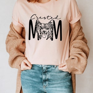 Crested Mom T-Shirt, Chinese Crested Dog Shirt, Dog Mother Gift, Dog Lover Gift,Dog Tee, Pet Lover Shirt, Dog Mama Tee bild 5
