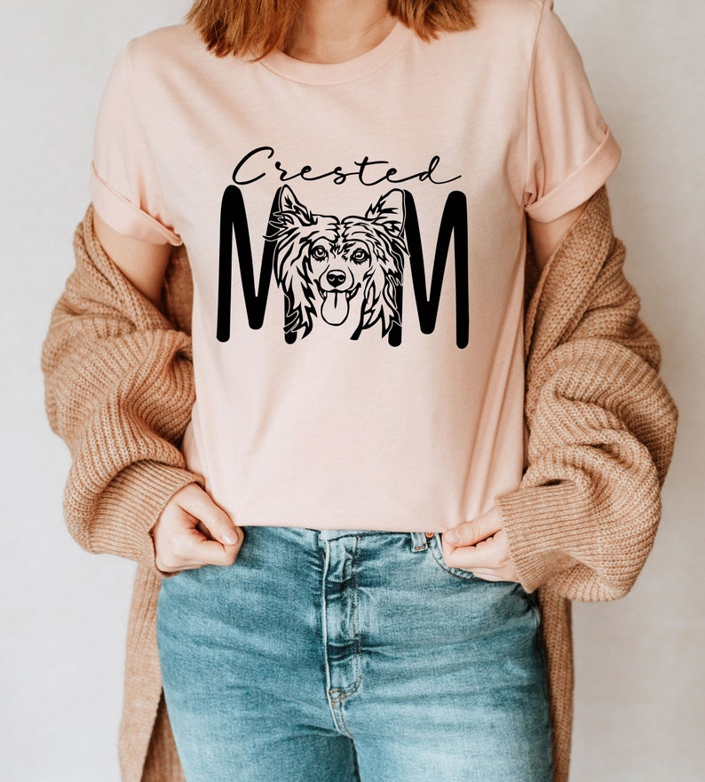 Crested Mom T-Shirt, Chinese Crested Dog Shirt, Dog Mother Gift, Dog Lover Gift,Dog Tee, Pet Lover Shirt, Dog Mama Tee bild 5