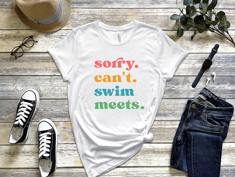 Sorry Can't Swim Meets T-Shirt, Mom Swimming Tee, Swimmer Gift, Swimming Outfit T-Shirt, Swimmer Shirt, Swim Mom Tee, Mom of Swimmer Gift, bild 7