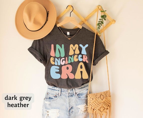 In My Engineer Era T-Shirt, Engineer Gift Tee, Engineer Shirt, Civil Engineer Tee Gifts, Biomedical Engineer Shirt, Engineering Tee