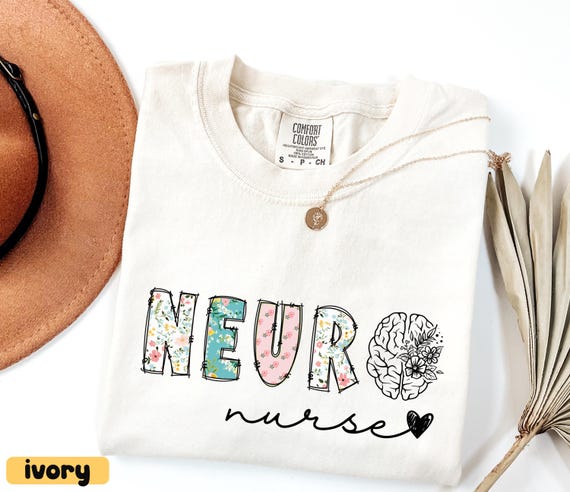Neuro Department T-Shirt, Grad Gift for Neuro Nurse RN, Comfort Colors®, Neurologist Gift, Neuro ICU Nurse Shirt, Neuro Intensive Care Unit